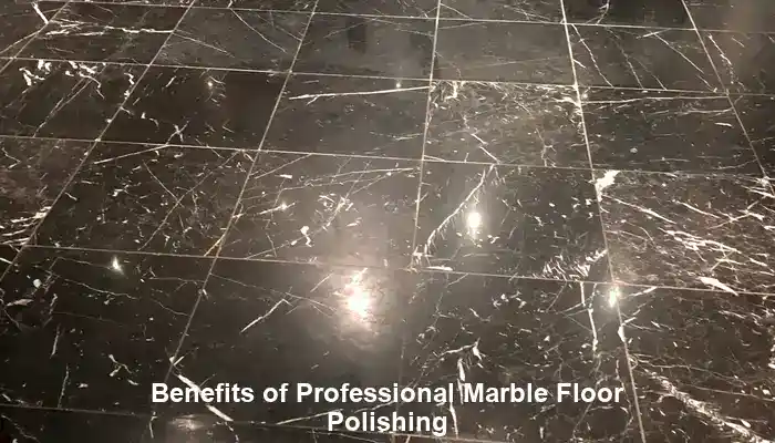 Recognising the Key Benefits of Professional Marble Floor Polishing