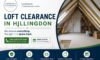 Loft Clearance Services in Hillingdon: Expert Assistance Available